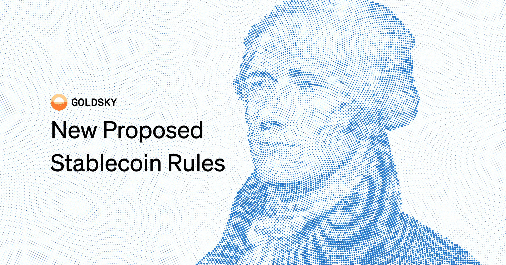 U.S. Treasury's proposed stablecoin rules: what to do before the GENIUS Act takes effect cover image